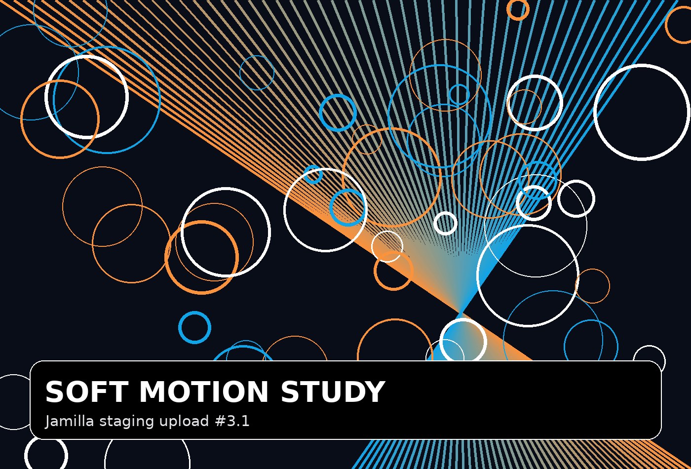 Soft Motion Study